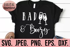 Bad and Boozy SVG - Bachelorette Shirt SVG - Bride's Babes Product Image 1