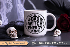 Bad Witch Energy SVG File | Halloween Round Sign SVG Product Image 5
