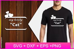 My lovely cat SVG, Cut Files, EPS, PNG, DXF Product Image 1