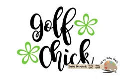 Golf Chick svg, funny golf quote for diy shirt svg dxf file Product Image 3