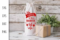 Christmas Wine Bag - Cheers to the Naughty List SVG Product Image 3