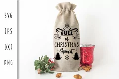 Christmas Wine Bag - Full of Christmas Spirit SVG Product Image 1