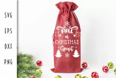 Christmas Wine Bag - Full of Christmas Spirit SVG Product Image 2