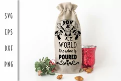 Christmas Wine Bag - Joy to the World The Wine is Poured SVG Product Image 2