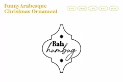 Bah Humbug Arabesque Christmas Ornament SVG