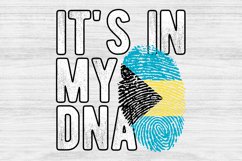 It&#039;s in my DNA Bahamas Flag Fingerprint PNG Sublimation Product Image 1