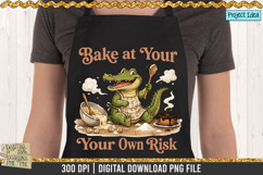 Cute crocodile wearing an apron holding spoons in a messy kitchen with spilled batter, broken eggs, and the quote &quot;Bake at Your Own Risk.&quot;