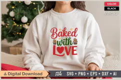 Baked With Love SVG | Christmas SVG | Holiday SVG | Xmas SVG Product Image 1
