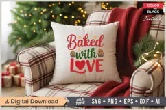 Baked With Love SVG | Christmas SVG | Holiday SVG | Xmas SVG Product Image 4