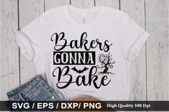 Bakers Gonna Bake SVG - Halloween Design Product Image 1