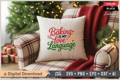 Baking Is My Love Language SVG | Christmas SVG | Holiday SVG Product Image 4