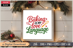 Baking Is My Love Language SVG | Christmas SVG | Holiday SVG Product Image 6