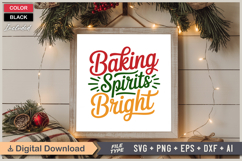 Baking Spirits Bright SVG | Christmas SVG | Holiday SVG Product Image 6