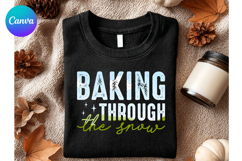 Baking through the snow Christmas Canva Frame Shirt Design Product Image 1