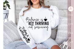 Balance is key thriving not surviving Sleeve SVG Design Product Image 3
