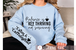 Balance is key thriving not surviving Sleeve SVG Design Product Image 1