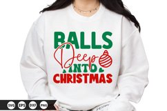 Balls deep into Christmas - Funny Christmas SVG Design Product Image 1
