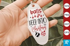 Balls Deep Into Christmas SVG , Christmas Motel Keychain SVG Product Image 1