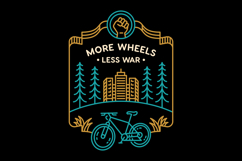 More Wheels Less War 1 Product Image 1