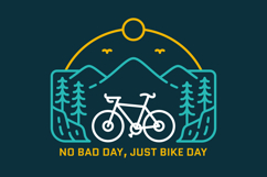 No Bad Day Just Bike Day 2 Product Image 1