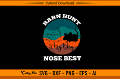Barn Hunt My Dog Nose Best SVG Design Product Image 1