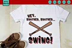 Baseball Brother SVG, Hey Brother Bats SVG, Swing SVG Boy Product Image 1