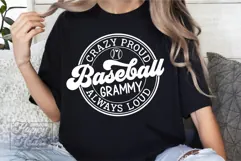 Crazy Proud Always Loud Baseball Grammy SVG PNG Product Image 3