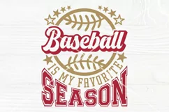 Baseball is my Favorite Season SVG, T Shirt Design, Cut File Product Image 2