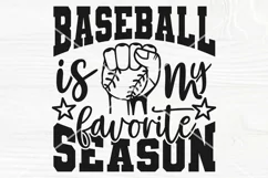 Baseball is my Favorite Season SVG, T Shirt Design, Cut File Product Image 1