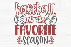 Baseball is my Favorite Season SVG, T Shirt Design, Cut File Product Image 1