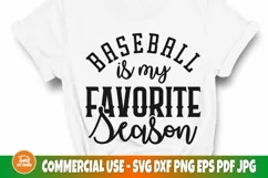 Baseball SVG, Baseball Is My Favorite Season, Shirt Design Product Image 1