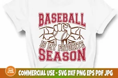 Baseball is my Favorite Season SVG, T Shirt Design, Cut File Product Image 1