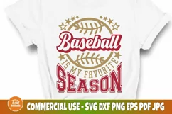 Baseball is my Favorite Season SVG, T Shirt Design, Cut File Product Image 1