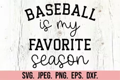 Baseball Is My Favorite Season SVG - Baseball Mama PNG Product Image 1