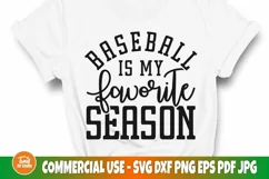 Baseball is my Favorite Season SVG, T Shirt Design, Cut File Product Image 3