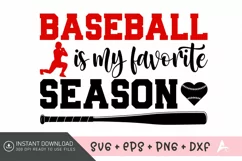 Baseball is my favorite season SVG , Sports SVG Product Image 1
