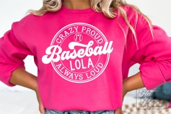 Crazy Proud Always Loud Baseball Lola SVG PNG Product Image 2