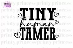 Tiny Human Tamer svg, Preschool Teacher svg cut file Product Image 1