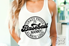 Crazy Proud Always Loud Baseball Nanny SVG PNG Product Image 3