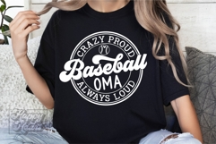 Crazy Proud Always Loud Baseball Oma SVG PNG Product Image 2