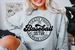 Crazy Proud Always Loud Baseball Sister SVG PNG Product Image 3