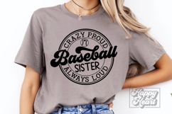 Crazy Proud Always Loud Baseball Sister SVG PNG Product Image 5