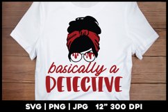 Basically a Detective | True Crime svg Product Image 1