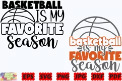 Basketball Is My Favorite Season SVG | Basketball SVG |Sport Product Image 1