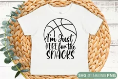 Basketball I'm Here For The Snacks SVG | Basketball Bro Sis Product Image 1