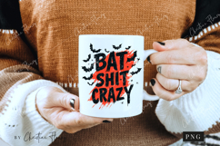 Bat Shit Crazy PNG Product Image 2