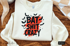 Bat Shit Crazy PNG Product Image 3