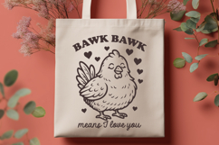 Bawk Bawk Means I Love You SVG PNG Cute Chicken Valentine Product Image 3