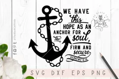 Hope an Anchor for the soul - Hebrews 6 19 SVG PNG EPS DXF Product Image 5