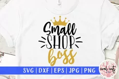 Small shop boss - Small Business EPS SVG DXF PNG Product Image 1